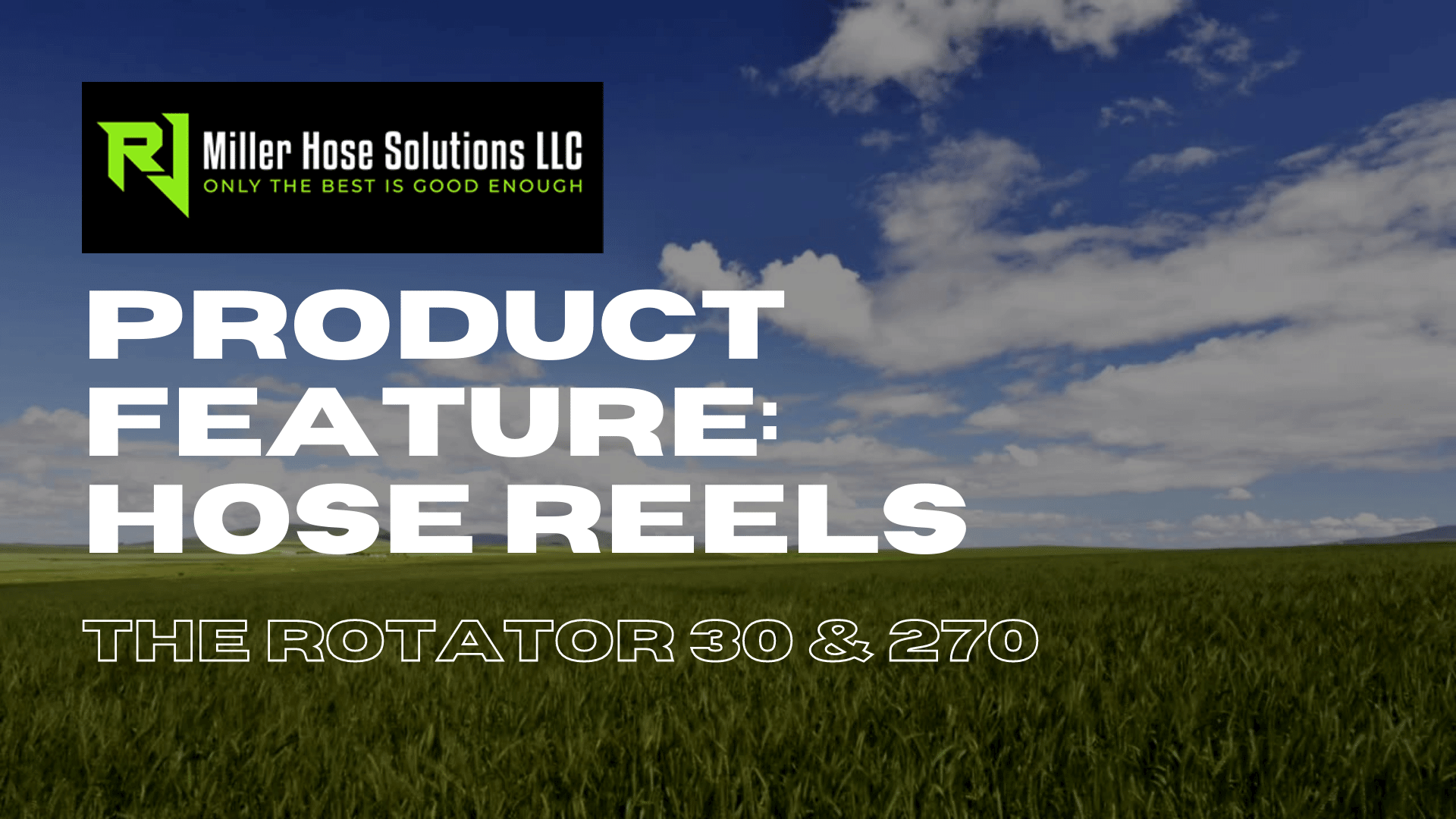 Product Feature: Hose Reels